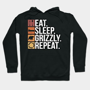 Eat. Sleep. Grizzly. Repeat. - Grizzly Bear Hoodie